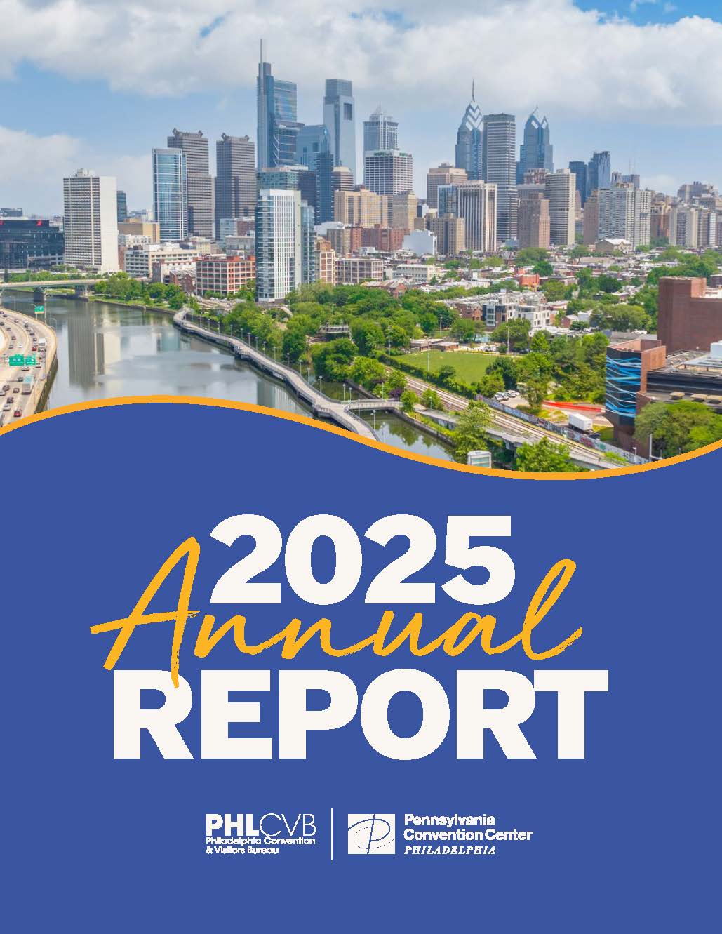 Philadelphia Convention and Visitors Bureau and Pennsylvania Convention Center Authority Unveil 2025 Annual Report 