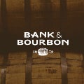 Bank & Bourbon